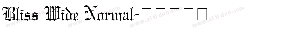 Bliss Wide Normal字体转换